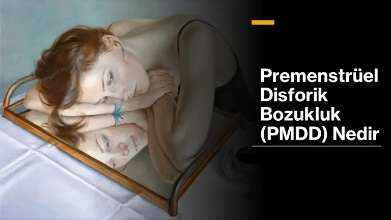 Premenstrüel Disforik Bozukluk